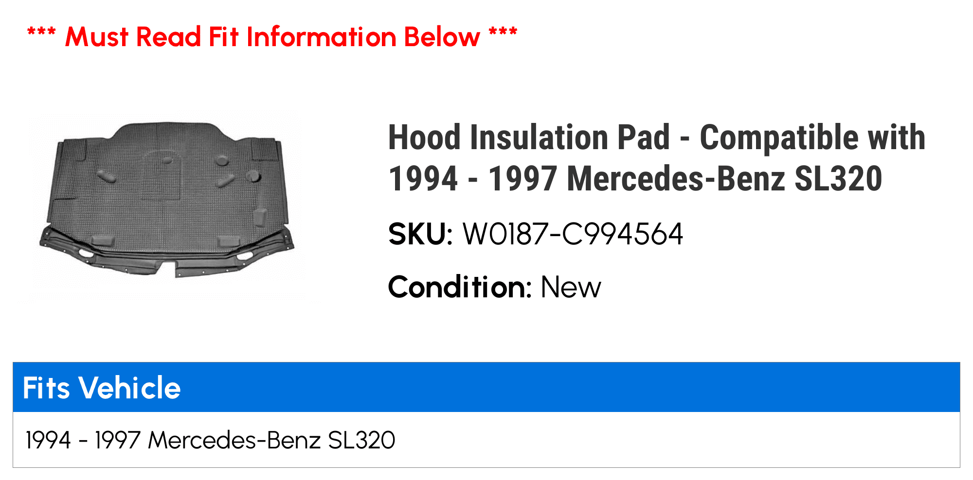 Hood Insulation Pad For 1994-1997 Mercedes SL320 1995 1996 T266XT 