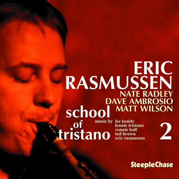 Eric Rasmussen - School of Tristano 2 - Music & Performance - CD