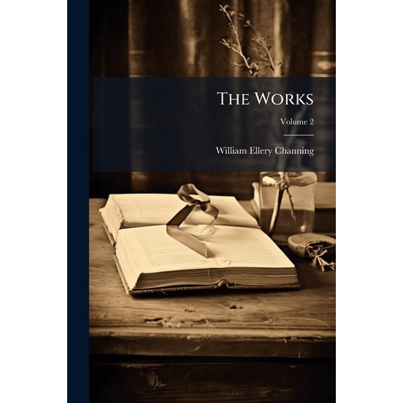 The Works; Volume 2 (Paperback)