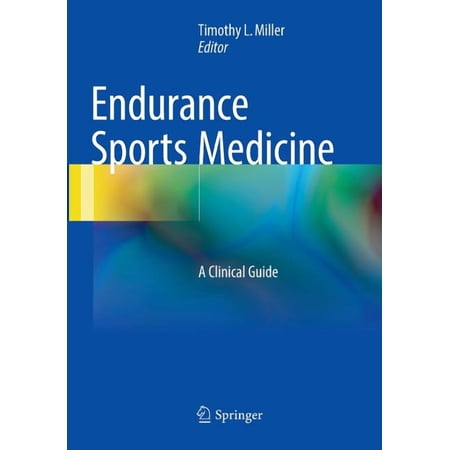 Endurance Sports Medicine: A Clinical Guide (Paperback)