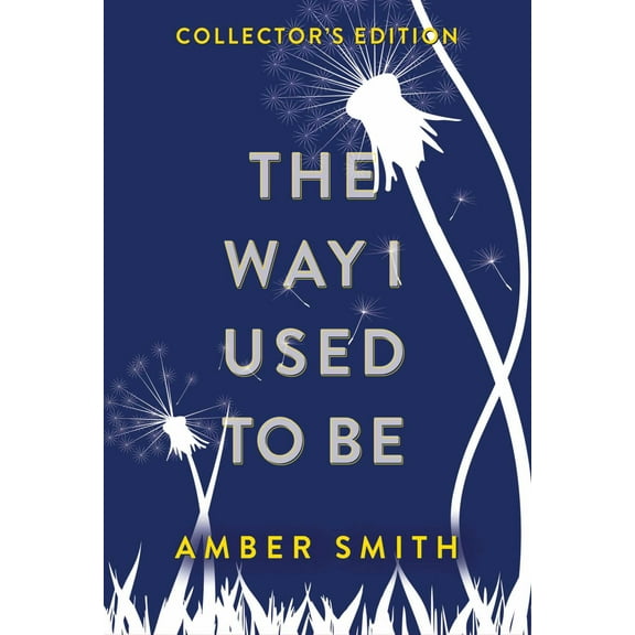 The Way I Used to Be (Collector's Edition) (Hardcover)