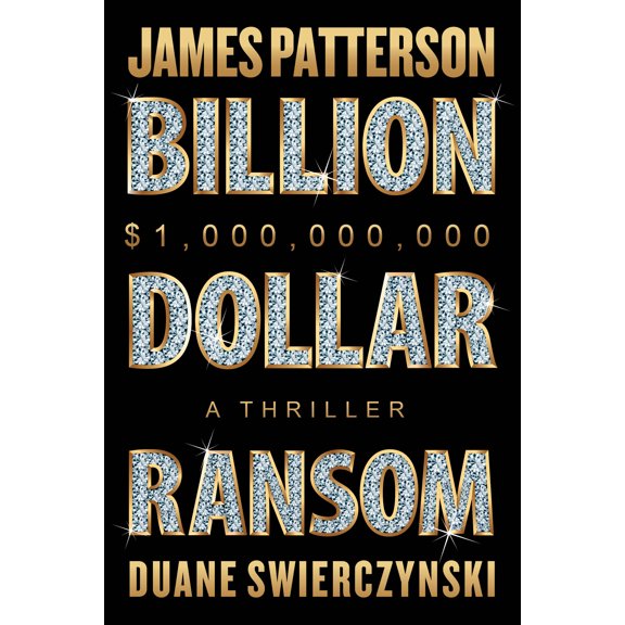 Billion-Dollar Ransom: A Thriller (Paperback)