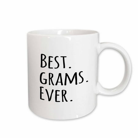 3dRose Best Grams Ever - Gifts for Grandmothers - Grandma nicknames - black text - family gifts, Ceramic Mug, (Best Birthday Gifts For Grandma)