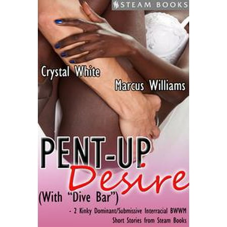 Pent-Up Desire (with 