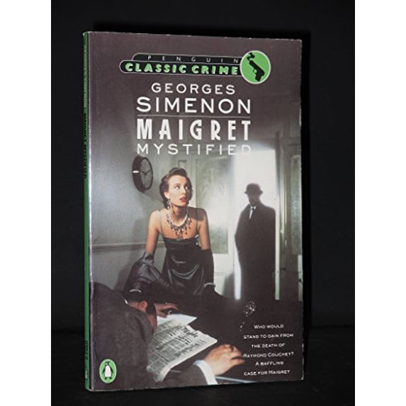 Pre-Owned Maigret Mystified (Classic Crime) (Paperback) 014010075X 9780140100754