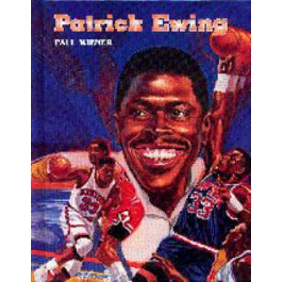 Pre-Owned Patrick Ewing (Hardcover) 0791024342 9780791024348