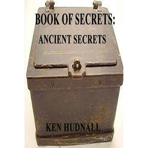 Book of Secrets Book of Secrets: Ancient Secrets, Book 1, (Paperback)