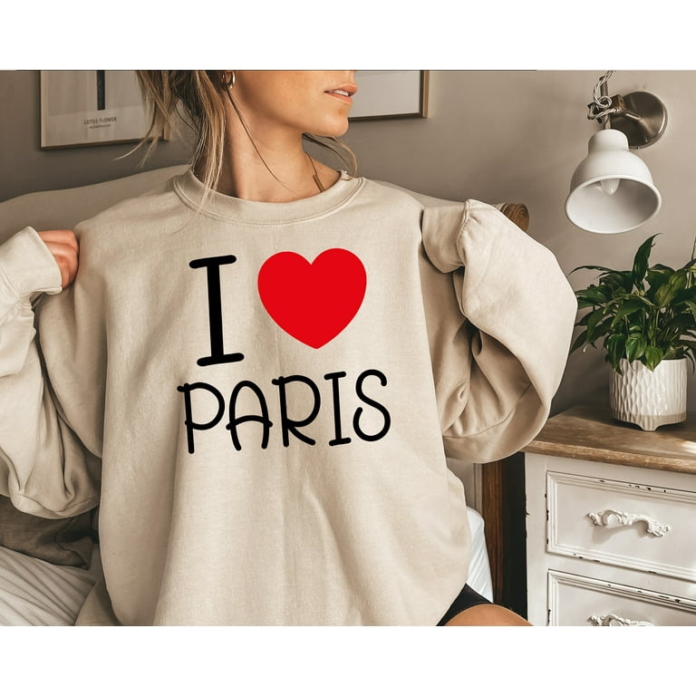 I love paris hoodie hotsell