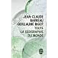 thumbnail image 1 of Toute La Geographie Du Monde (Ldp Litterature) (French Edition), 1 of 3