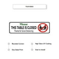 thumbnail image 2 of Please This Table Is Closed For Door Or Window Protection Required Unique Aluminum Metal Sign 4"x18", 2 of 5