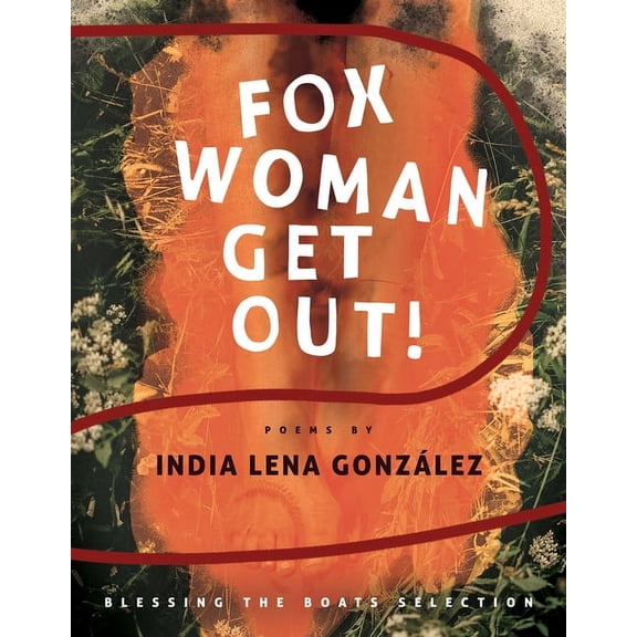 Fox Woman Get Out!, (Paperback)