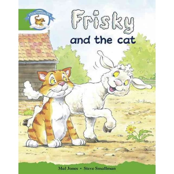 Literacy Edition Storyworlds Edition 3: Frisky Cat