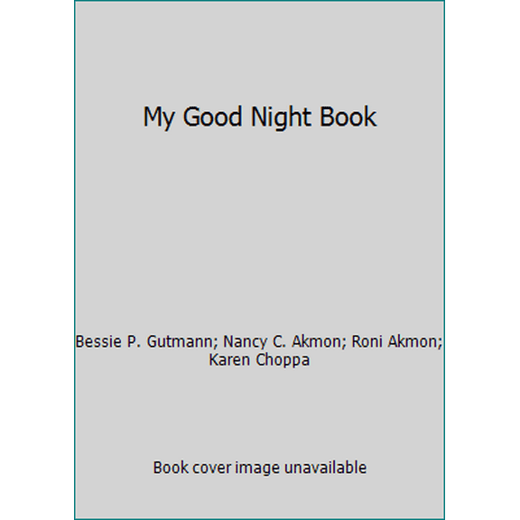 Pre-Owned My Good Night Book (Hardcover) 1884807518 9781884807510
