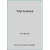 Total Keyboard 1842221388 (Hardcover - Used)