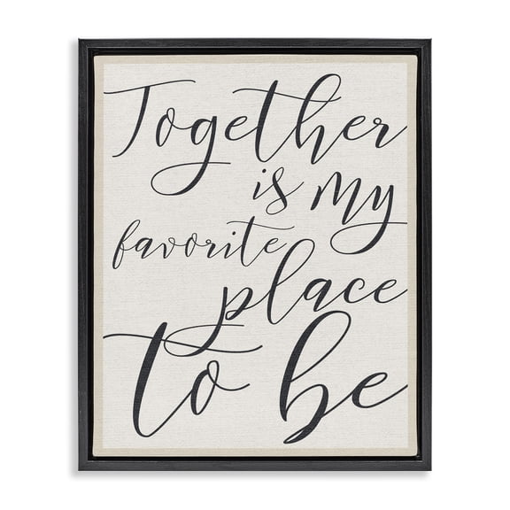 Stupell Industries Shabby Chic Together - My Favorite Place To Be Black Floating Frame Canvas Art, 25 x 31, by Lil' Rue