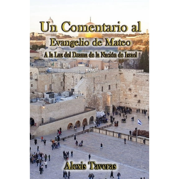 Un Comentario al Evangelio de Mateo (Spanish Edition)