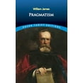 thumbnail image 2 of Pre-Owned Pragmatism (Paperback) 0486826627 9780486826622, 2 of 2