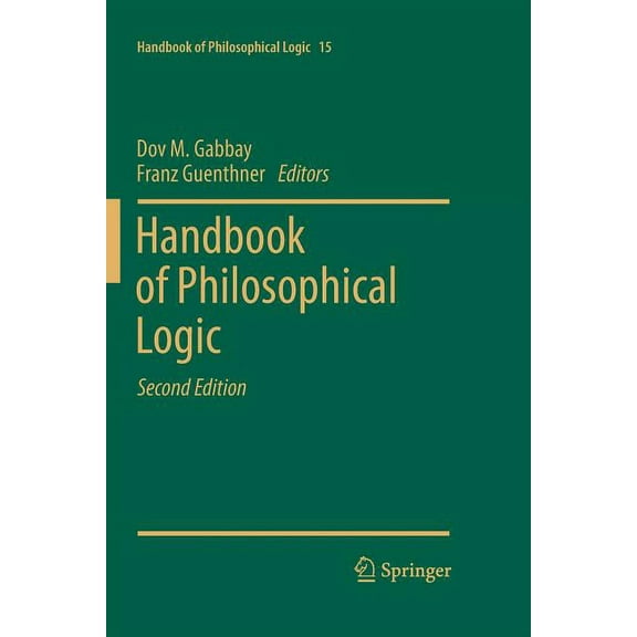 Handbook of Philosophical Logic Handbook of Philosophical Logic: Volume 15, Book 15, (Paperback)