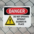 thumbnail image 5 of (2 Pack) Do Not Operate Without Guards In Place OSHA Danger Sign 10 Inch X 7 Inch Indoor / Outdoor Rust-Free Aluminum Metal Signs for Workplace, Workshop, and Construction Site, Made in the USA, 5 of 8