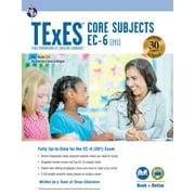 TExES Teacher Certification Test Prep: TExES Core Subjects EC-6 (391) Book + Online (Edition 1) (Paperback)