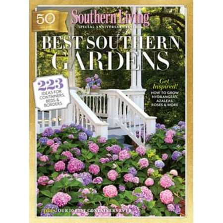 SOUTHERN LIVING Best Southern Gardens - eBook (Best Veggie Garden Design)