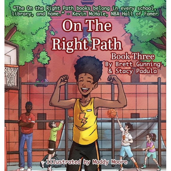 On the Right Path On the Right Path: Book Three, Book 3, (Hardcover)