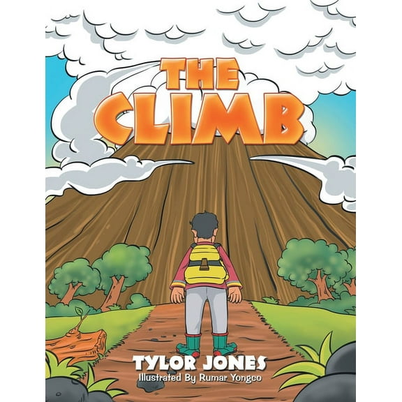 The Climb (Paperback) by Tylor Jones