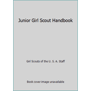 Junior Girl Scout Handbook [Paperback - Used]