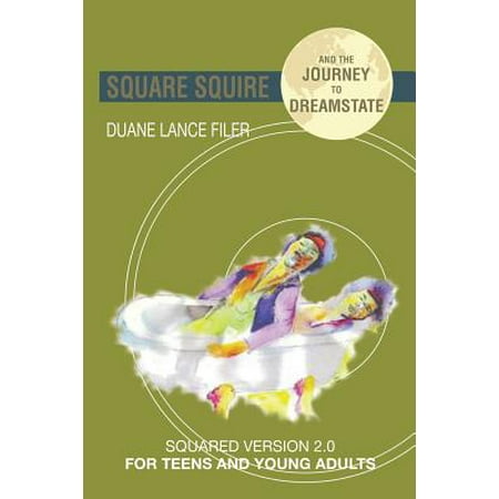 Square Squire And The Journey To Dreamstate Squared