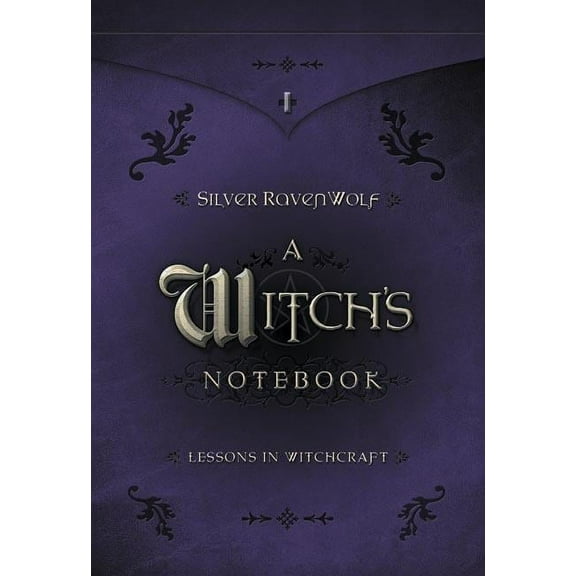 A Witch's Notebook: Lessons in Witchcraft, (Paperback)