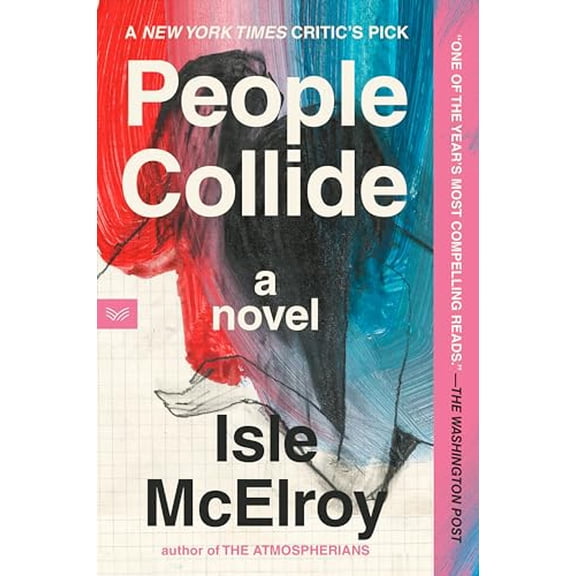 Pre-Owned People Collide (Paperback) 006328376X 9780063283763