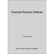 Practical Personal Defense [Paperback - Used]