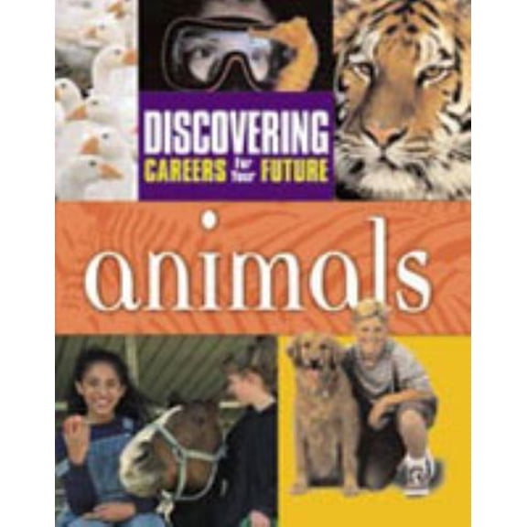 Pre-Owned Animals (Discovering Careers for Your Future), 9780894343605, 0894343602, Hardcover,
