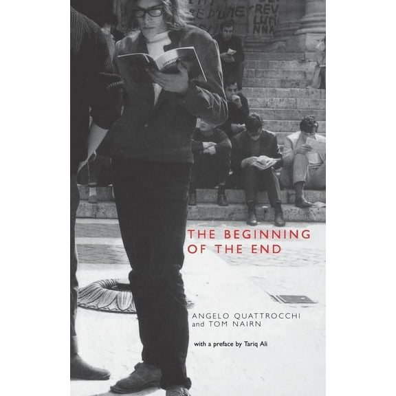 The Beginning of the End: France, May 1968, (Paperback)