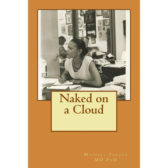Naked on a Cloud : Bioenergy Book One (Paperback)