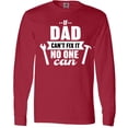 thumbnail image 3 of Inktastic Father's Day If Dad Can't Fix it no One Can Hammer & Wrench Long Sleeve T-Shirt, 3 of 5