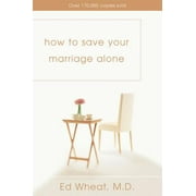 How to Save Your Marriage Alone (Paperback)