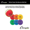 thumbnail image 4 of Champion Sports Rhino Foam No-Bounce Balls, Set of 6, 4 of 5