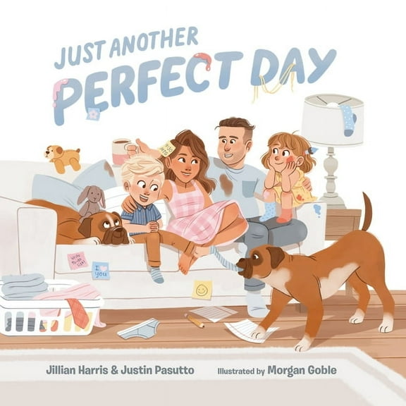 Just Another Perfect Day, (Hardcover)