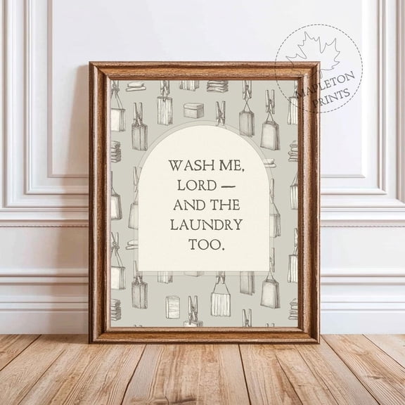 Christian Laundry Room Art Wash Me Lord Quote Decor, Unframed Paper Poster 8x10in