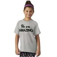 thumbnail image 4 of You Amazing Inspiring Motivated Girls Kids T Shirt Tees Teen Brisco Brands X, 4 of 5