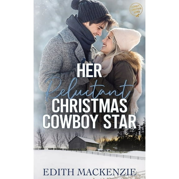 Her Reluctant Christmas Cowboy Star, (Paperback)