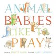 thumbnail image 3 of Animal Babies Like to Play, 3 of 3