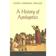 A History of Apologetics (Paperback)
