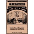 thumbnail image 1 of Complete Book Of Home Canning - Including Preserving, Pickling, Dehydration And Jelly-Making, 1 of 3