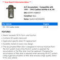 thumbnail image 2 of A/C Accumulator - Compatible with 1991 - 1993 Cadillac DeVille 4.9L V8 1992, 2 of 2