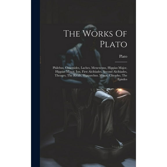 The Works Of Plato (Hardcover)