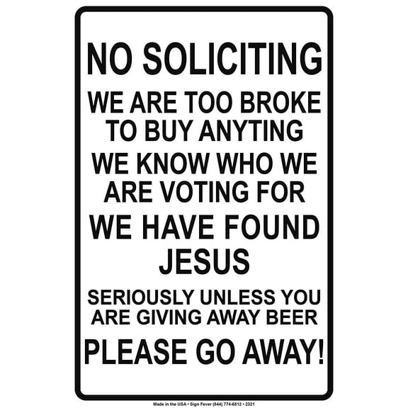 No Soliciting We Are Too Broke To Buy Funny Novelty Notice Aluminum Note Metal Sign 8"x12" Plate