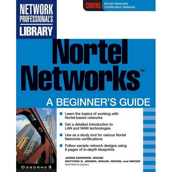 Network Professional's Library Nortel Networks: A Beginner's Guide, (Paperback)