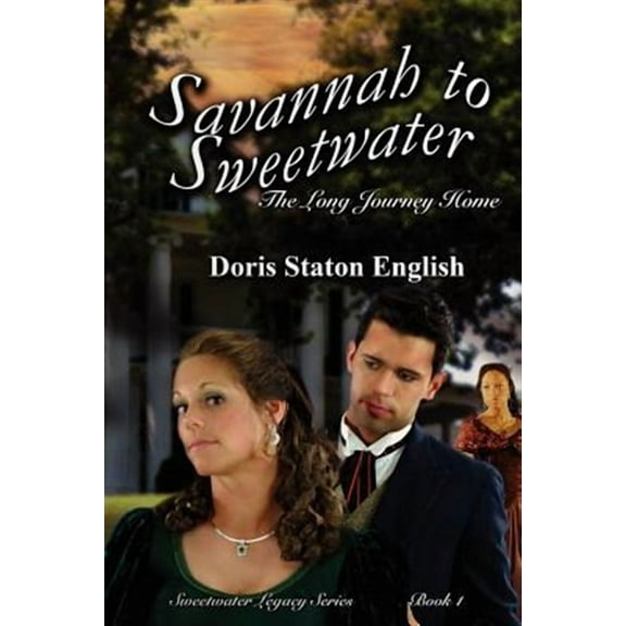 Savannah to Sweetwater (Paperback)